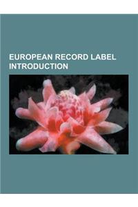 European Record Label Introduction