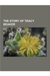 The Story of Tracy Beaker: Carmen Howle, List of the Story of Tracy Beaker Episodes, List of Tracy Beaker Returns Episodes, Starring Tracy Beaker