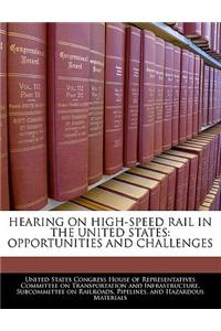 Hearing on High-Speed Rail in the United States