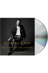 No Time Like the Future