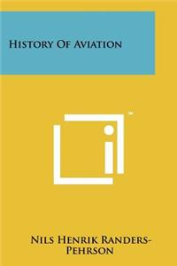 History Of Aviation