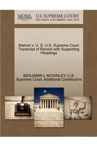Marron V. U. S. U.S. Supreme Court Transcript of Record with Supporting Pleadings