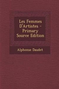 Les Femmes D'Artistes - Primary Source Edition