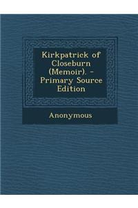 Kirkpatrick of Closeburn (Memoir).
