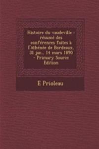Histoire Du Vaudeville