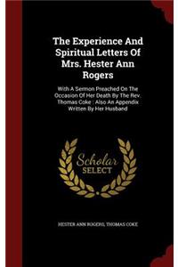 The Experience and Spiritual Letters of Mrs. Hester Ann Rogers