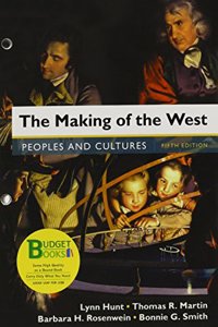 Loose-Leaf Version for the Making of the West, Combined Volume: Peoples and Cultures