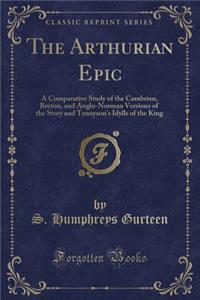 The Arthurian Epic