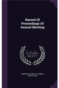 Record of Proceedings of Annual Meeting