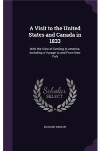 A Visit to the United States and Canada in 1833