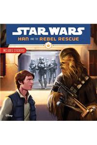 Star Wars Han and the Rebel Rescue
