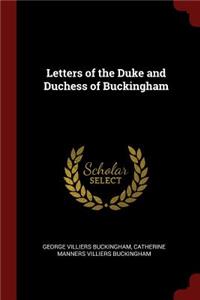 Letters of the Duke and Duchess of Buckingham