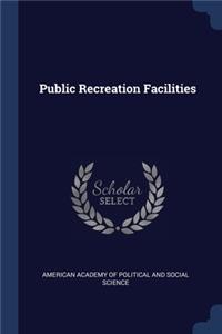 Public Recreation Facilities