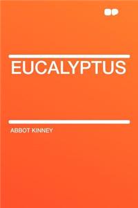 Eucalyptus