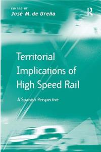 Territorial Implications of High Speed Rail