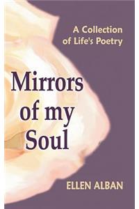 Mirrors of My Soul
