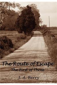 The Route of Escape
