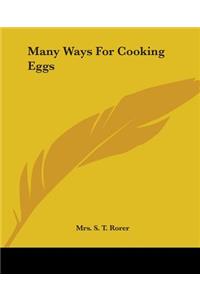 Many Ways For Cooking Eggs
