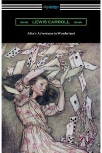 Alice's Adventures in Wonderland (Illustrated by Arthur Rackham)