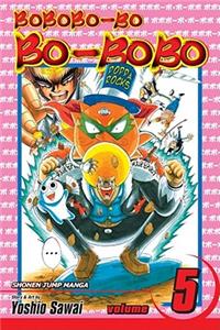 Bobobo-Bo Bo-Bobo, Vol. 5, 5