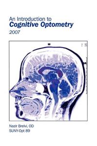 Introduction to Cognitive Optometry
