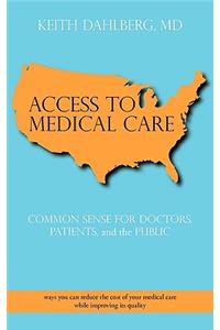 Access to Medical Care