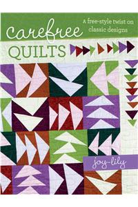 Carefree Quilts