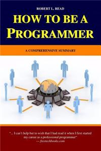 How To Be A Programmer