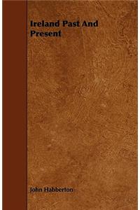 Ireland Past And Present