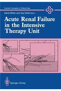Acute Renal Failure in the Intensive Therapy Unit