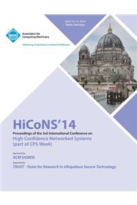 Hicons 14 Conference on High Confidence Networked Systems