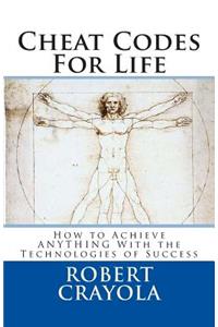 Cheat Codes For Life