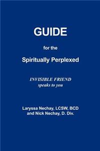 Guide for the Spiritually Perplexed