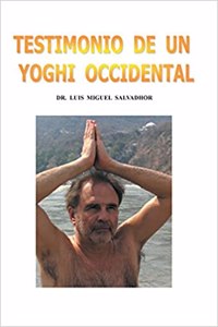 Testimonio de Un Yogui Occidental