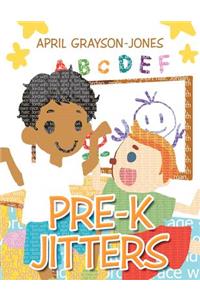 Pre-K Jitters