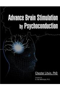 Advance Brain Stimulation by Psychoconduction