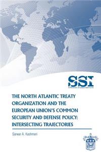 North Atlantic Treaty Organization and the European Union's Common Security and Defense Policy
