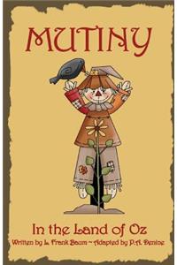 Mutiny In The Land Of Oz