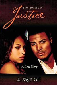 The Promise of Justice