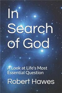 In Search of God