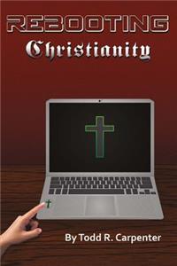 Rebooting Christianity