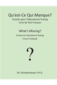 Qu'est-Ce Qui Manque? Puzzles pour l'Educational Testing