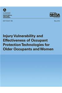 Injury Vulnerability and Effectiveness of Occupant Protection Technologies for Older Occupants and Women