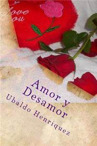 Amor y Desamor