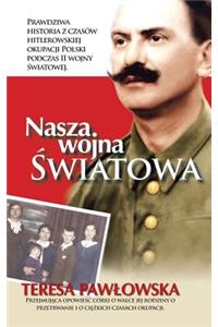 Nasza Wojna Wiatowa