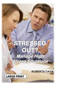 Stressed Out?