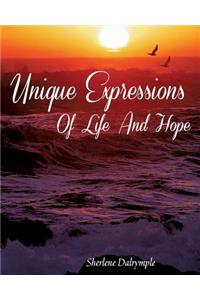 Unique Expressions of Life and Hope