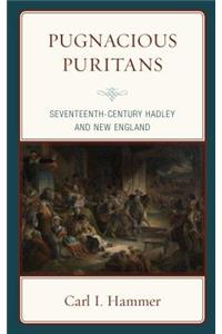 Pugnacious Puritans