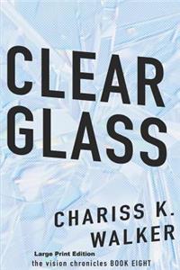 Clear Glass