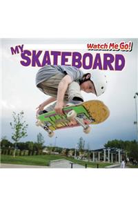 My Skateboard